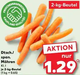 Kaufland Dtsch./ span. Möhren Angebot