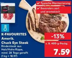 Kaufland K-FAVOURITES Amerik. Chuck Eye Steak Angebot