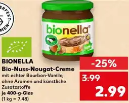 Kaufland BIONELLA Bio-Nuss-Nougat-Creme Angebot