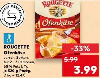 Kaufland ROUGETTE Ofenkäse Angebot