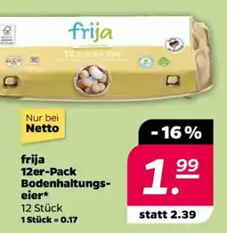 NETTO frija 12er-Pack Bodenhaltungseier Angebot