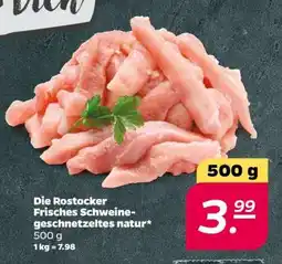 NETTO Die Rostocker Frisches Schweinegeschnetzeltes natur Angebot