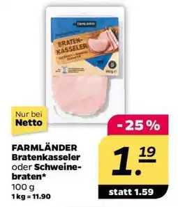 NETTO FARMLÄNDER Bratenkasseler oder Schweinebraten Angebot