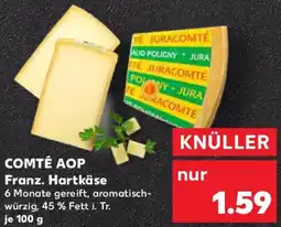 Kaufland COMTÉ AOP Franz. Hartkäse Angebot