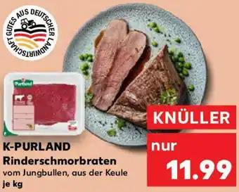 Kaufland K-PURLAND Rinderschmorbraten Angebot