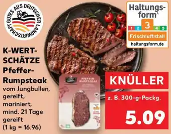 Kaufland K-WERTSCHÄTZE Pfeffer Rumpsteak Angebot