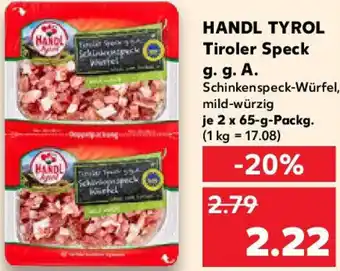 Kaufland HANDL TYROL Tiroler Speck g. g. A. Angebot
