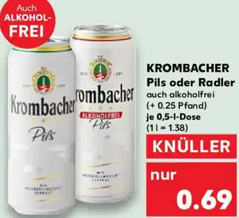 Kaufland KROMBACHER Pils oder Radler Angebot