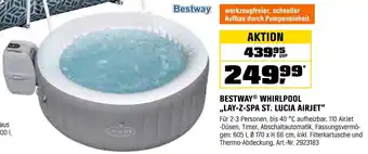 OBI Bestway whirlpool ,,lay-z-spa st. lucia airjet" Angebot