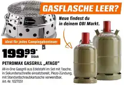 OBI Petromax gasgrill „atago" Angebot