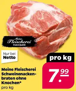NETTO Meine Fleischerei Schweinenackenbraten ohne Knochen Angebot