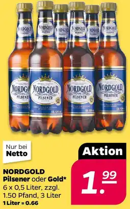 NETTO NORDGOLD Pilsener oder Gold Angebot