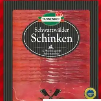 Handelshof Tannenhof Schwarzwälder Schinken Angebot