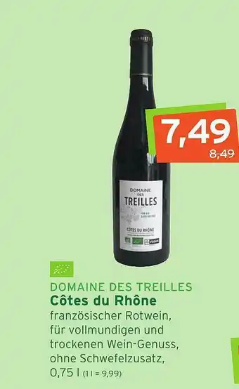 Naturgut Domaine Des Treilles Côtes Du Rhône Angebot