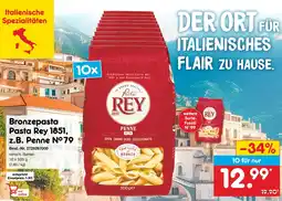 Netto Marken-Discount Pasta rey bronzepasta Angebot