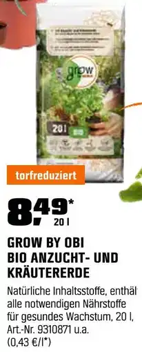 OBI Obi grow bio anzucht- und kräutererde Angebot