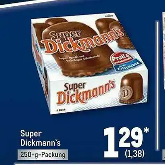 METRO Super Dickmann's Angebot