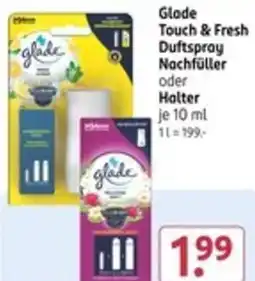 Rossmann glade Touch & Fresh Duftspray Nachfüller oder Halter Angebot