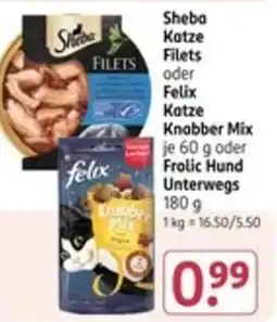 Rossmann Sheba Katze Filets oder Felix Katze Knabber Mix oder Frolic Hund Unterwegs Angebot