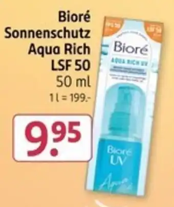 Rossmann Bioré Sonnenschutz Aqua Rich LSF 50 Angebot