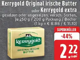 Edeka Kerrygold Original irische Butter oder Kerrygold extra Angebot