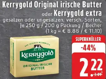 Edeka Kerrygold Original irische Butter oder Kerrygold extra Angebot