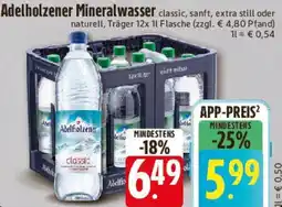 Edeka Adelholzener Mineralwasser Angebot