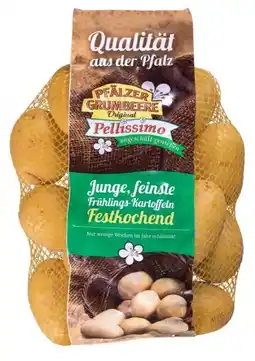 Kaufland Pfälzer Grumbeere Speisefrühkartoffeln Pellissimo Angebot