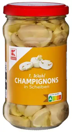 Kaufland K-Classic Champignons Angebot