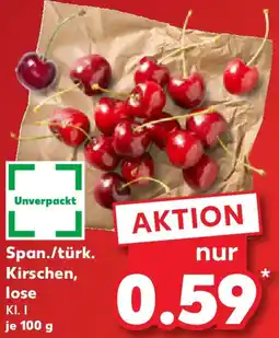 Kaufland Span./türk. Kirschen, lose Angebot