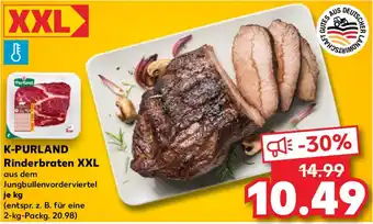 Kaufland K-PURLAND Rinderbraten XXL Angebot