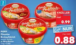 Kaufland POPP Pikanter Brotaufstrich Angebot