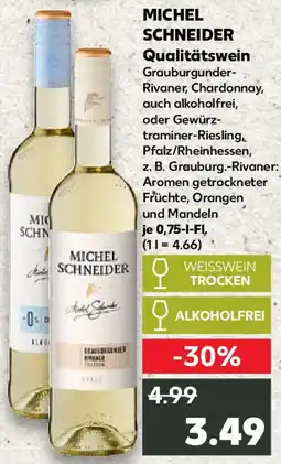 Kaufland MICHEL SCHNEIDER Qualitätswein Angebot