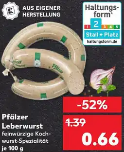 Kaufland Pfälzer Leberwurst Angebot