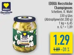 diska EDEKA Herzstücke Champignons Angebot