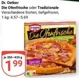 Globus Dr. Oetker Die Ofenfrische oder Tradizionale Angebot