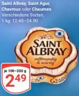Globus Saint Albray, Saint Agur, Chavroux oder Chaumes Angebot