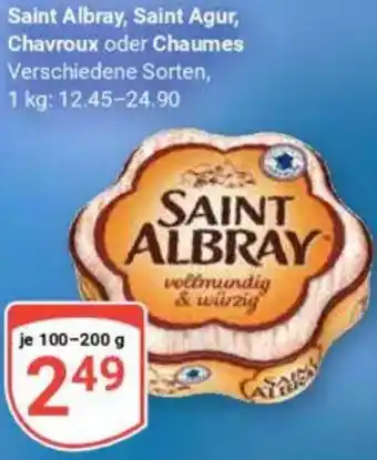 Globus Saint Albray, Saint Agur, Chavroux oder Chaumes Angebot