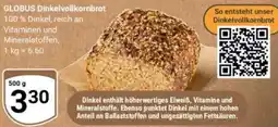 Globus GLOBUS Dinkelvollkornbrot Angebot