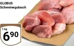 Globus GLOBUS Schweinegulasch Angebot