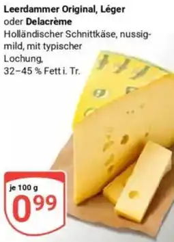 Globus Leerdammer Original, Léger oder Delacrème Angebot
