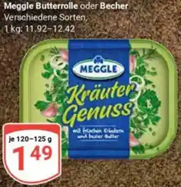 Globus Meggle Butterrolle oder Becher Angebot