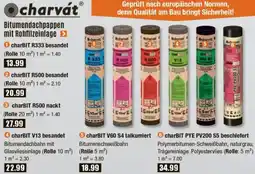V Baumarkt charvát Bitumendachpappen mit Rohfilzeinlage Angebot