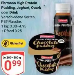 Globus Ehrmann High Protein Pudding, Joghurt, Quark oder Drink Angebot
