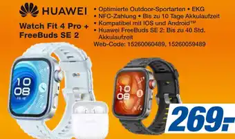 Expert Huawei watch fit 4 pro + freebuds se 2 Angebot