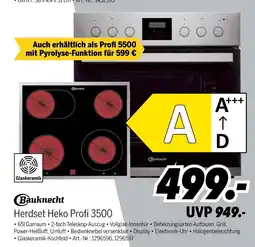 MEDIMAX Bauknecht herdset heko profi 3500 Angebot