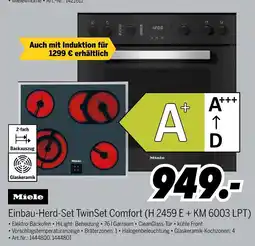 MEDIMAX Miele einbau-herd-set twinset comfort (h 2459 e + km 6003 lpt) Angebot