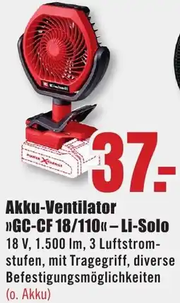 B1 Discount Baumarkt Einhell Akku-Ventilator GC-CF 18/110 Li-Solo Angebot