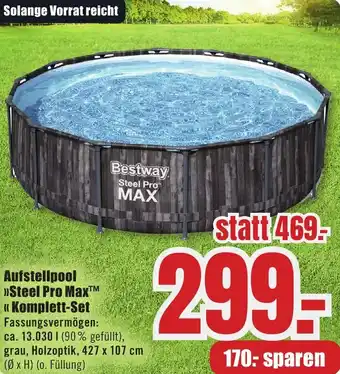 B1 Discount Baumarkt Bestway Aufstellpool Steel Pro Max Komplett-Set Angebot