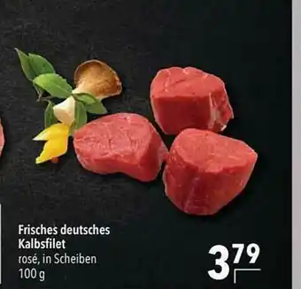 CITTI Markt Frische Deutsches Kalbsfilet Angebot